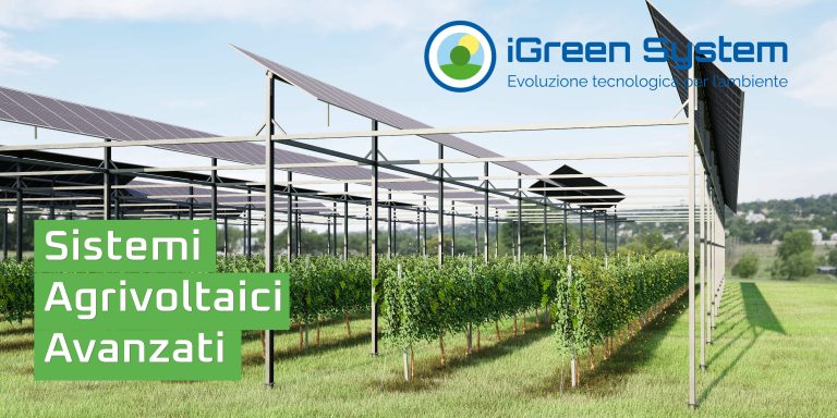 L'Agrivoltaico per iGreen System: energia sostenibile a salvaguardia delle imprese agricole e del futuro dell'agricoltura italiana.